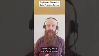 Dont Be a Victim of Engineers Disease [upl. by Aihsatsan]