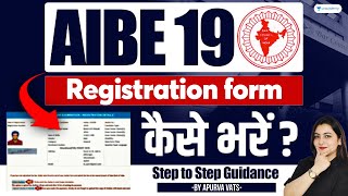 AIBE19 Registration Form StepbyStep Guide  What to Study  Apurva Vats [upl. by Grigson]