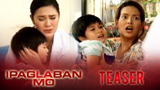 Ako Ang Iyong Ina August 16 2014  Ipaglaban Mo Teaser [upl. by Keare419]