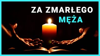 Krótka Modlitwa za Zmarłego Męża 🙏 [upl. by Riki]