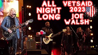 SING ALONG with JOE WALSH quotALL NIGHT LONGquot LIVE at VetsAid 2023 [upl. by Ydualc578]