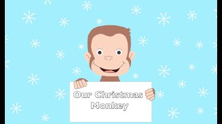 Christmas Monkey From Curious George  Karaoke [upl. by Arod]