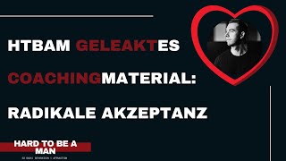 coaching  Radikale Akzeptanz  Kurzer MindsetLeak aus unserem Coaching [upl. by Ilyk]