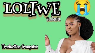 Décès de Zahara la reine des belles mélodies 😭😭 zahara  Loliwe traduction en français [upl. by Horne]