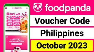 Foodpanda Philippines voucher code in October 2023  foodpanda voucher code  foodpanda voucher [upl. by Idurt444]