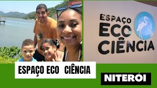 Espaço Eco Ciência em Piratininga Niterói Gratuito e lindo [upl. by Lerim]