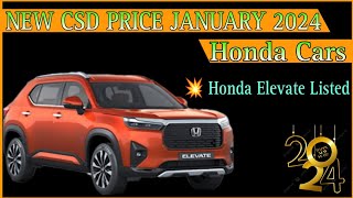 New CSD Price January 2024  Honda Cars CSD Price 2024  Honda Elevate CSD Price 2024  CSD Cars [upl. by Eiro]