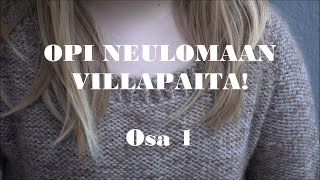 Opi neulomaan villapaita Osa 15 [upl. by Davine]