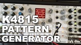 Eurorack  K4815 Pattern Generator [upl. by Lebezej141]