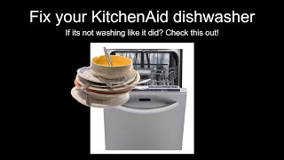 fix your KitchenAid dishwasher that isnt cleaning well  KitchenAid KDTM354Dss4 [upl. by Hanny675]