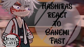 Hashiras react to Sanemi past  Season 3  Demonslayer react [upl. by Delphina445]