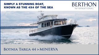 Botnia Targa 44 MINERVA with Hugh Rayner  Yacht for Sale  Berthon International Yacht Brokers [upl. by Peskoff]