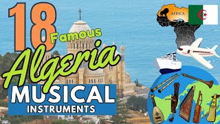 18 FAMOUS ALGERIA MUSICAL INSTRUMENTS WITH NAMES AND PICTURES [upl. by Nolyarg]