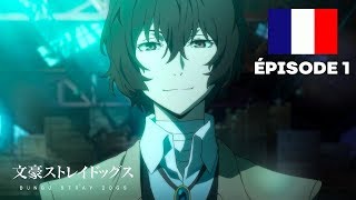 Bungo Stray Dogs  Épisode 1  VF [upl. by Atiniuq]