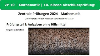 ZP 10 Mathe 2024 Generalprobe Prüfungsteil 1 Aufgabe 6  Schätzen [upl. by Sorcim760]