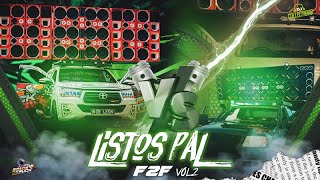 LISTOS PAL F2F VOL 2 djcollection [upl. by Lietman124]