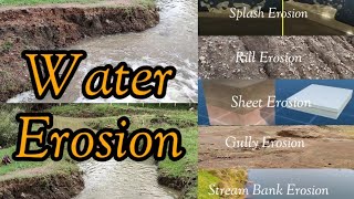 Erosion  Water Erosion  Different Types  Erosion Mechanic  Conservation Measures [upl. by Linnet]