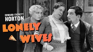 Lonely Wives 1931 EDWARD EVERETT HORTON ♥ PRECODE HOLLYWOOD [upl. by Katherin]