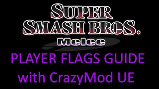 Super Smash Bros Melee CrazyMod UEDebug Menu  Player Flags Modifier Guide [upl. by Acirtal16]