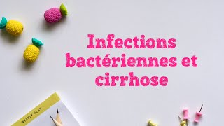 Infections bactériennes et cirrhose [upl. by Enirtak]