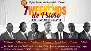 7 WeekEnds De Prière  quotMontrer Nous Ta Gloire Seigneur Jésusquot Dr Donald Paul  12132023 [upl. by Garek]