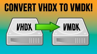 How to Convert a HyperV VHD or VHDX Disk File to a VMware VMDK File [upl. by Eniamrehs]