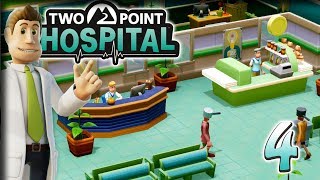 Starting Strong in Lower Bullocks – Lets Play Two Point Hospital – Part 4 [upl. by Sedgewinn]