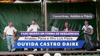 Fado Beirão em Forma de Desgarrada Amadeu Paiva e Luis Paiva Ouvida 23 [upl. by Adnilev]