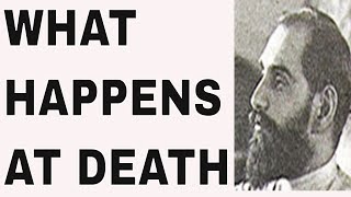 What Happens At Death  Vision from Sadhu Sundar Singh from India [upl. by Fenton]