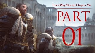 Lets Play Skyrim Chapter Six  01  Welcome Home [upl. by Alleynad323]