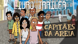 Capitães da Areia  Livro Trailer [upl. by Gabler]