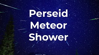 Perseid Meteor Shower 2023 [upl. by Ymeon]