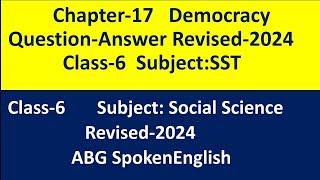 DemocracyClass6SSTRevised2024Chapter17 Democracy Quastion Answer ABG555 [upl. by Kacy]