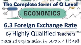 O Levels Economics Complete Course 63 Foreign Exchange Rate Fixed Floating and Managed Float [upl. by Danila]