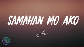 Je  Samahan Mo Ako Lyric Video [upl. by Flossy]