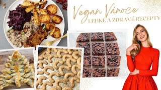 Veganské Vánoce 🌲 Lehké a zdravé recepty pro Vánoční večeři [upl. by Salter]