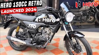 Hero 150cc Retro Classic Bike Launched In India ✅ PriceSpecsFeaturesMileageDesignHero Bike 2024 [upl. by Matthia]