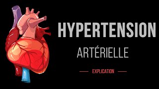 Hypertension Artérielle  Cardiologie  Détails [upl. by Poppo]