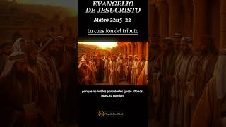 Evangelio de HOY Domingo 04 de Febrero 2024 Mateo 221522  Biblia  La Cuestión del Tributo [upl. by Jolie]