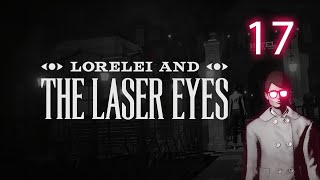 Lorelei and the Laser Eyes  Part 17 More Pages [upl. by Yeldnarb253]