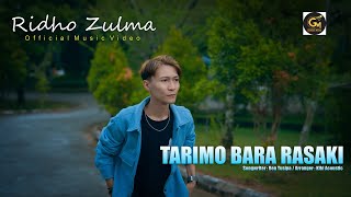 Ridho Zulma  Tarimo Bara Rasaki  official Music Video [upl. by Groome]