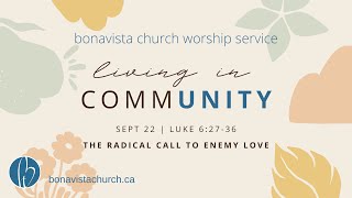 Bonavista Church Livestream  September 22 2024 [upl. by Quitt]