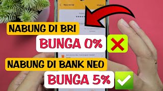 Review perbandingan bunga tabungan Bank BRI vs Bank Neo [upl. by Rutledge]