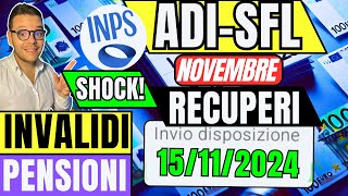 INPS NOVEMBRE🔴ADI SFL✅INVALIDI SHOCK⚠️PENSIONI in AUMENTO💶 [upl. by Horwitz]