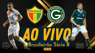 Brusque x Goiás  AO VIVO  Brasileirão Série B [upl. by Lucier]