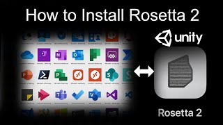 How to install Rosetta 2  Intel to M1  Unity on M1 Macbook [upl. by Charlean]