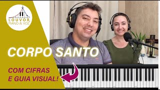 Corpo Santo  Fátima Souza  Cover Piano e Voz [upl. by Eicul]