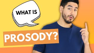 What is Prosody Speech Patterns Explained Simply [upl. by Lanos]