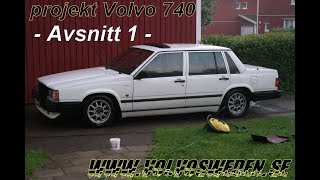 Projekt Volvo 740 Part 1 Byte av ruta samt ombyggd dörrsida [upl. by Hanavas]