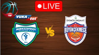 🔴 Live Merkezefendi vs Buyukcekmece  Live Play By Play Scoreboard [upl. by Patrizio]